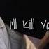 Summer Walker I Ll Kill You Ft Jhene Aiko Lyrics