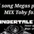 Undertale All Song Bosses Genocide Song MIX Megas Power Toby Fox Style