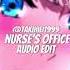 Nurse S Office Melanie Martinez Audio Edit