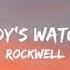 Rockwell Somebody S Watching Me Lyrics Slowed Down