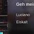Luciano Geh Meinen Weg Official Video