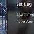 A AP Ferg Jet Lag