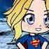 DC Superhero Girls SuperGirl Transformation Gacha Club