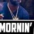 Early N Da Mornin Mr Miyagi Music Video