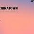 Chinatown Original Mix