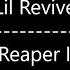 Lil Revive Tell The Reaper I M Sorry Lyrics