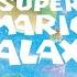 Relaxing Super Mario Galaxy Playlist Nostalgic Nintendo Music Compilation For Studying Or Relaxing