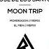 Jose De Los Santos Moon Trip Mondragon Remix