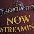 Disenchanted Streaming Now Disney