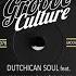 Dutchican Soul Feat Karmina Dai Mr V Raise It Up