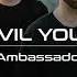 X Ambassadors The Devil You Know