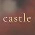 Halsey Castle Slowed