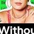 Halsey S Without Me Explained Song Stories