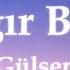 Gülşen Bangır Bangır Sözleri Lyrics Semicenk Velet
