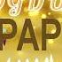 PAPİ Doğum Günün Kutlu Olsun Papi