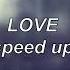 Daughter Love Speed Up