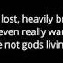 Our Last Night When Humans Become Our Gods Lyrics
