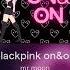 Free BLACKPINK KPOP TYPE BEAT ON ON