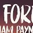 Liam Payne Live Forever