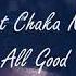 De La Soul Feat Chaka Khan All Good TPR REMIX