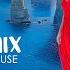 Mega Hits 202 The Best Of Vocal Deep House Music Mix 2025 Summer Music Mix 2025