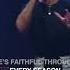 HE WONT FAIL