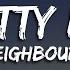 The Neighbourhood Pretty Boy Lyrics