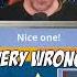 Satisfying But WRONG