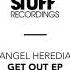 Angel Heredia Get Out