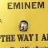 Eminem The Way I Am 45King Remix