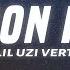 Lil Uzi Vert Demon High Lyrics