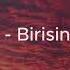 Nil Burak Birisine Birisine Sözleri Lyrics