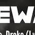 Sideways Gordo Drake Lyrics