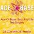 Ace Of Base Beautiful Life The Singles Box Out Now