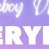 Fireboy DML Everyday Lyrics