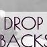 Drop Backs Instruction