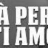 Ricchi E Poveri Sara Perche Ti Amo Testo Lyrics