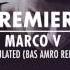 Premiere Marco V Simulated Bas Amro Remix