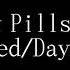 Happy Pills Meme Slowed Daycore