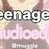 Teenagers My Chemical Romance Edit Audio