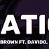 Chris Brown Sensational Lyrics Ft Davido Lojay