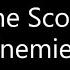 The Score Enemies Lyrics