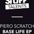 Piero Scratch Bass Solid Great Stuff Talents