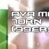Ava Max Torn 99ers Bootleg