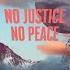 No Justice No Peace Original Mix