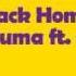 Chocolate Puma Ft Colonel Red Back Home