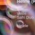 Velile Safri Duo Helele Klaas Extended