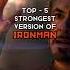 Top 5 Strongest Version Of Ironman Shorts Ironman