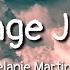 Melanie Martinez Orange Juice Lyrics