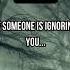 If Someone Is Ignoring You Psychologyfacts Deepfact Girlfacts Ignore Subscribe
